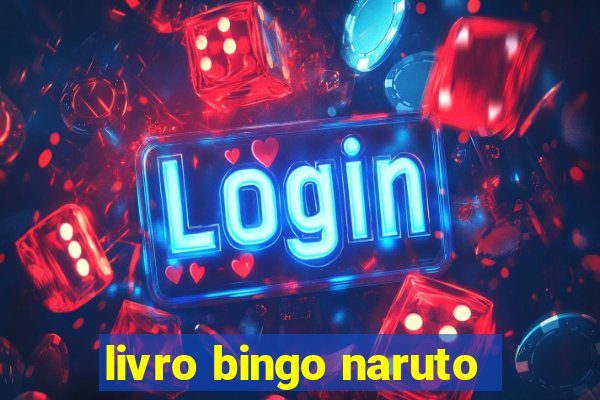 livro bingo naruto